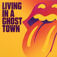 (Bild für) Rolling Stones, the - Living in a Ghost Town